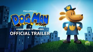 Dog Man 2025  Official Trailer [upl. by Standing621]