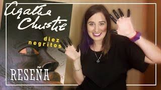 Diez negritos  Agatha Christie  Reseña  Booktube Uruguay  Zesu [upl. by Pris835]