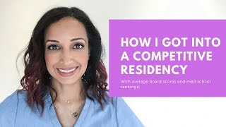 4 tips for matching into a competitive specialty with average scores [upl. by Chae621]