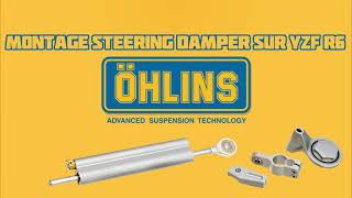 TECH Montage amortisseur de direction Ohlins sur YZF R6 2019 [upl. by Emina]