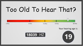 How Old Are Your Ears  Hearing Test [upl. by Cathrine]