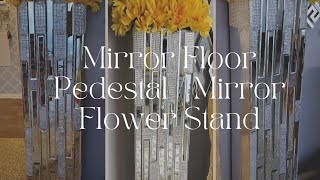 Glam Mirror Pedestal  Mirror Column  Mirror Floor Stand [upl. by Attelahs]