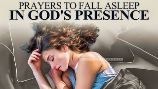 Let This Play While You Sleep  Blessed and Peaceful Prayers  Fall Asleep In Gods Presence [upl. by Feldstein]