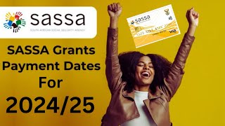 Breaking Sassa Grant Payment Dates 20242025 [upl. by Zolnay]