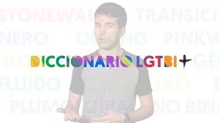 ¿Conocías estas palabras del diccionario LGTBI [upl. by Eltsyek]