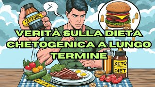 La Dieta Chetogenica è sostenibile a lungo termine [upl. by Layol]