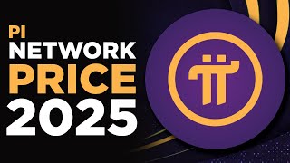 Pi Network Price Prediction 2025 💰  How Pi Network Will Make You A MILLIONAIRE By 2025 [upl. by Keller]