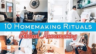 10 HOMEMAKING RITUALS TO FOLLOW DAILY  BIBLICAL HOMEMAKING  HOMEMAKING MOTIVATION [upl. by Suravart966]