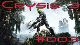 Lets Play Crysis 3 003 DeutschHD  Fail [upl. by Yraillih]