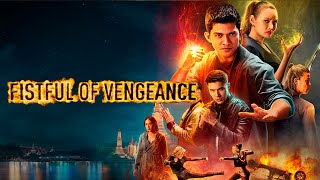 Venganza a golpes Fistful of Vengeance Trailer 2022 [upl. by Loggia]