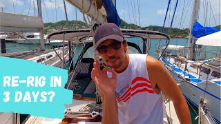 Can we REPLACE our Sailboat RIGGING in 3 days EP 109  DIY Rigging replacement [upl. by Anegue]