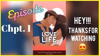 Episode Choose Your Story  Love Life Chpt 1 WVoiceOver [upl. by Thorma]