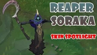 REAPER SORAKA  LUSOR SKIN SPOTLIGHT [upl. by Ardnnek]