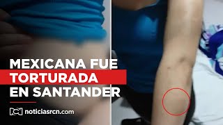 Mexicana sobrevivió a meses de abuso sexual y torturas de su novio en Santander [upl. by Melcher]