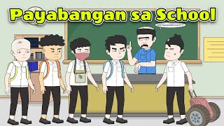 Payabangan sa School  Pinoy Animation [upl. by Akirehs22]