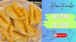 Belizean Fry Jack Recipe  Fry Cake [upl. by Hestia]