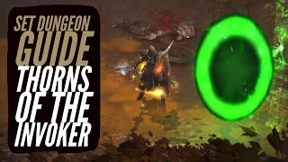 Diablo 3  Crusader  Thorns of the Invoker  Set Dungeon Guide [upl. by Neetsuj]