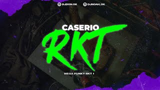 CASERIO RKT 🔥 MEGA PUNKY RKT VERANO 🍹 DJ Don Feat DJ Noah [upl. by Wilinski]