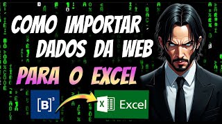 COMO IMPORTAR DADOS DA WEB PARA O EXCEL  PLANILHA DE INVESTIMENTO DE AÇÕES E FIIs [upl. by Eissolf]