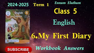 Ennum Eluthum 5th standard EnglishUnit 6My First DiaryTerm 120242025 [upl. by Zack376]