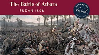 What Happened At The Battle Of Atbara Sudan 1898 [upl. by Lesh94]