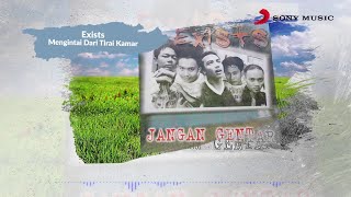 Exists – Mengintai Dari Tirai Kamar Official Lyric Video [upl. by Naitsirt914]