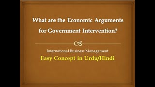 What are the Economic arguments of government intervention in international trade in hindiurdu [upl. by Icak950]