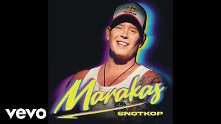 Snotkop  Marakas Official Audio [upl. by Nyliak781]