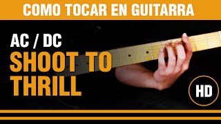 Como tocar Shoot to thrill de ACDC en guitarra explicado nota por nota CLASE TUTORIAL [upl. by Gaidano136]