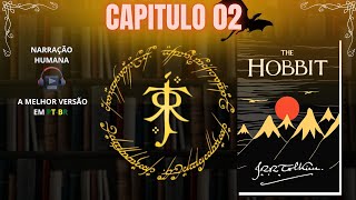 O Hobbit 💍 JRR Tolkien CAPITULO 02 Audiolivro em PTBR [upl. by Valerye]