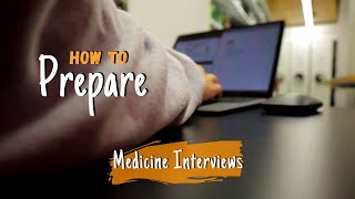 How To PREPARE For Medical School Interviews [upl. by Isborne219]