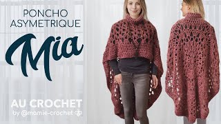 Comment faire UN PONCHO ROND ASYMETRIQUE MIA AU CROCHET TUTO pas a pas facile mamiecrochet1 [upl. by Steel843]