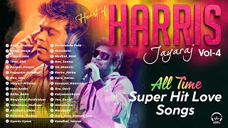 Hearts of Harris Jayaraj  ஹாரிஸ் ஜெயராஜ் ஹிட்ஸ்  All Time Super Love Hits  PLAY BEATZ HQ Vol4 [upl. by Kathleen]