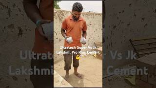 Jk Lakshmi Pro Plus Cement Vs Ultratech Super Cement  Which Cement Is Better [upl. by Arlana677]