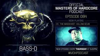 Official Masters of Hardcore Podcast 085 by BassD Mindcontroller 2017 Special [upl. by Adlai762]