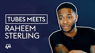 The SECRET To Sterlings Sensational Form  Tubes Meets Raheem Sterling [upl. by Sadinoel]