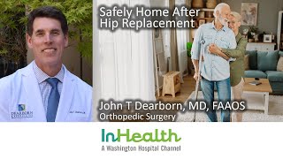 Safely Home After Hip Replacement [upl. by Tilford]