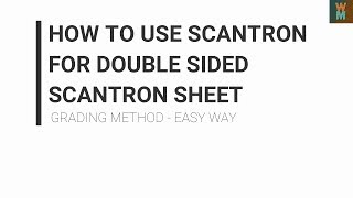 HOW TO USE SCANTRON MACHINE FOR DOUBLE SIDED SCANTRON SHEET  GRADING METHOD EASY WAY [upl. by Amadus]