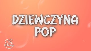 Daria Zawiałow  Dziewczyna Pop TekstLyrics [upl. by Genvieve]