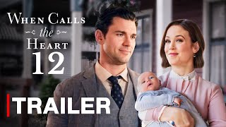 When Calls the Heart Season 12 Trailer Release Date SNEAK PEEK [upl. by Cates82]