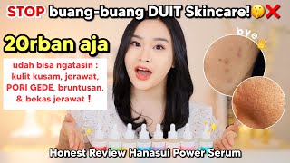 Serum UNDER 30K Utk Pori GedeOilyBruntusanJerawatBekas Honest review Power Serum Hanasui [upl. by Silver581]