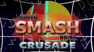 Super Smash Bros Crusade Episode 106  Version 06 [upl. by Aitnic]