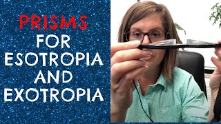 How Prisms Help With Esotropia and Exotropia [upl. by Rufford239]