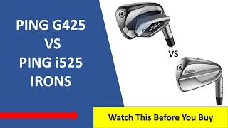 ✅ Ping G425 Vs Ping i525 Irons Review 2023 [upl. by Kirenoj251]