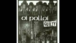 Oi Polloi  Guilty EP 1994 [upl. by Sokil233]