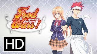 Food Wars Season 1  Official Trailer [upl. by Sander]