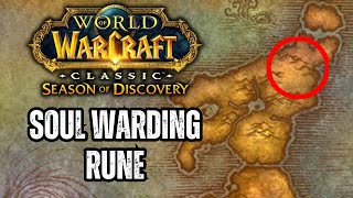 Soul Warding Rune Location of Priests  Season of Discovery Phase 4 [upl. by Gerianne]