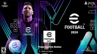 EFOOTBALL PES 2024 PPSSPP ORIGINAL PS5 On Androidamp ISO BEST Graphics Offline [upl. by Einnob208]