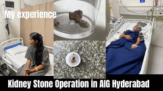 Kidney Stone Operation In AIG Hyderabad Full Details  Riya Chourasia [upl. by Crean863]