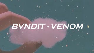 BVNDIT 밴디트 quotVENOMquot EASY LYRICS [upl. by Ahsyt]